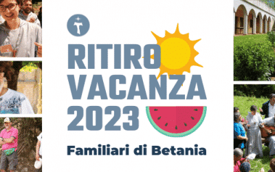 Ritiro-vacanza familiari di Betania